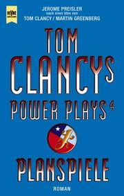 Cover of: Tom Clancys Power Plays 4. Planspiele.