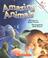 Cover of: Amazing Animals