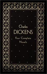 Book: Charles Dickens Four Complete Novels (Great Expectations, Hard Times, A Christmas Carol, A Tale of Two Cities) By Charles Dickens