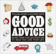 Cover of: Good Advice: More Than 2,000 Quotations to help You Live Your Life