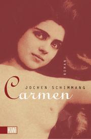 Carmen by Jochen Schimmang