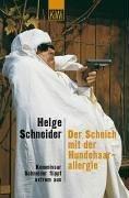 Cover of: Der Scheich mit der Hundehaarallergie. Kommissar Schneider flippt extrem aus.