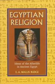 Cover of: Egyptian ideas of the future life: Egyptian religion