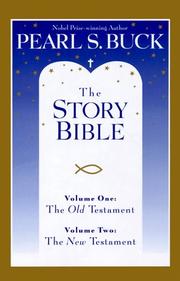 The illustrated Story Bible by Pearl S. Buck