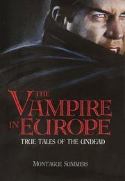 Cover of: The vampire in Europe by Montague Summers