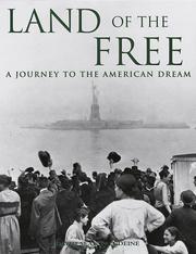 Cover of: Land of the Free: Journeys to the American Dream