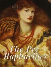 The Pre-Raphaelites (Treasures of Art) by Trewin Copplestone