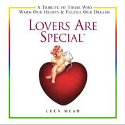 Cover of: Lovers are special: a tribute to those who warm our hearts and fulfill our dreams