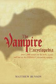 Cover of: The vampire encyclopedia by Matthew Bunson