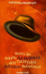 Cover of: Wenn die Söhne des Himmels den Töchtern der Erde begegnen.