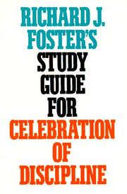 Cover of: Richard J. Foster's Study Guide for "Celebration of Discipline"