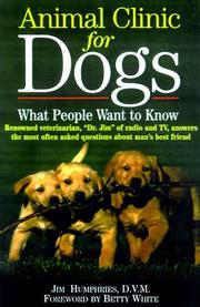 Cover of: Animal Clinic for Dogs: What People Want to Know