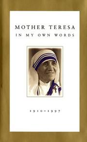 Cover of: Mother Teresa: in my own words