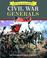 Cover of: Civil War Generals