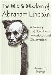 Cover of: The wit & wisdom of Abraham Lincoln by Abraham Lincoln