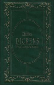 Book: Charles Dickens Four Complete Novels (Great Expectations, Hard Times, A Chrstmas Carol, A Tale of Two Cities) By Charles Dickens