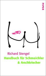 Cover of: Handbuch für Schmeichler und Arschkriecher.