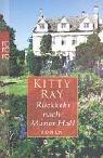 Cover of: Rückkehr nach Manor Hall. by Kitty Ray
