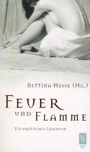Cover of: Feuer und Flamme. Ein erotisches Lesebuch.