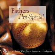 Cover of: Fathers Are Special