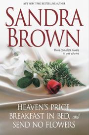 Cover of: Sandra Brown: Three Complete Novels in One Volume by Sandra Brown