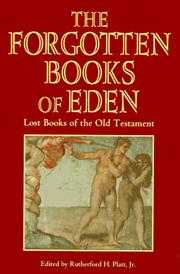 The forgotten books of Eden by Rutherford Hayes Platt, Paul Laune