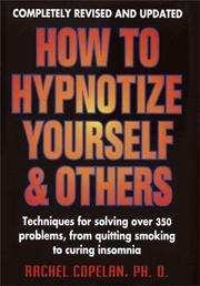 Cover of: How to hypnotize yourself and others