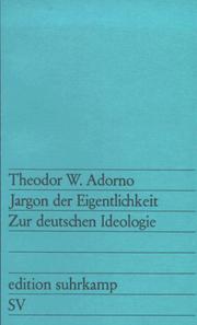 Cover of: Edition Suhrkamp, Nr.91, Jargon der Eigentlichkeit