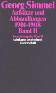 Cover of: Gesamtausgabe 08. Aufsätze und Abhandlungen 1901 - 1908. Bd. 2.