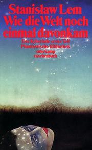 Cover of: Wie die Welt noch einmal davonkam by Stanisław Lem