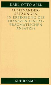 Cover of: Auseinandersetzungen. In Erprobung des transzendentalpragmatischen Ansatzes.