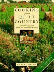 Cooking from quilt country by Marcia Adams