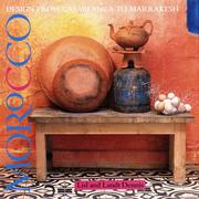 Cover of: Morocco: design from Casablanca to Marrakesh