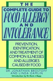The complete guide to food allergy and intolerance by Jonathan Brostoff