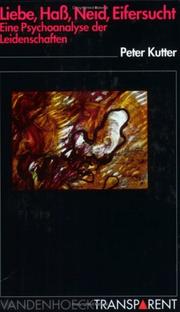 Cover of: Vandenhoeck Transparent, Bd.13, Liebe, Haß, Neid, Eifersucht