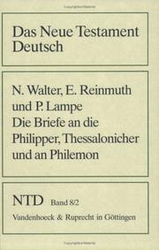 Cover of: Das Neue Testament Deutsch (NTD), 11 Bde. in 13 Tl.-Bdn., Bd.8/2, Die Briefe an die Philipper, Thessalonicher und an Philemon