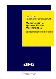 Mechatronische Systeme für den Maschinenbau : Ergebnisse aus dem Sonderforschungsbereich 241 