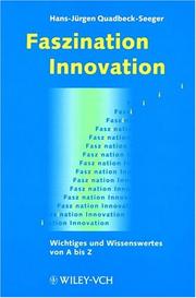 Faszination Innovation : Wichtiges und Wissenwertes von A bis Z