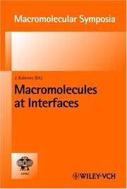 Cover of: Macromolecular Symposia 139: Macromolecules at Interfaces
