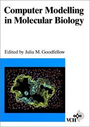 Cover of: Computer Modelling in Molecular Biology by Julia M. Goodfellow