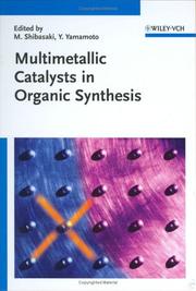 Multimetallic catalysts in organic synthesis