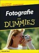 Cover of: Fotografie Für Dummies by Russell Hart