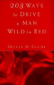 Cover of: 203 ways to drive a man wild in bed