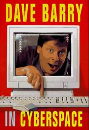 Cover of: Dave Barry in cyberspace by Dave Barry