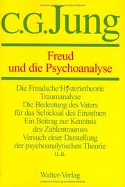 Cover of: Gesammelte Werke, 20 Bde., Briefe, 3 Bde. und 3 Suppl.-Bde., in 30 Tl.-Bdn., Bd.4, Freud und die Psychoanalyse