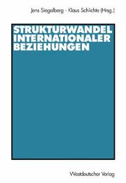 Cover of: Strukturwandel internationaler Beziehungen.