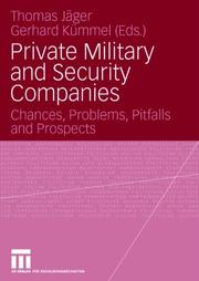 Cover of: Private Military and Security Companies by JÃ¤ger; Thomas; Gerhard KÃ¼mmel (Eds.)