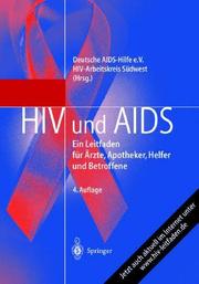 Cover of: HIV und AIDS by HIV-Arbeitskreis Süd-West