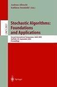 Stochastic algorithms : foundations and applications : second international symposium, SAGA 2003, Hatfield, UK, September 22-23, 2003 : proceedings