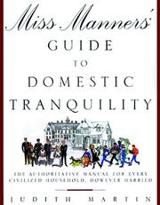 Miss Manners' Guide to Domestic Tranquility by Judith Martin